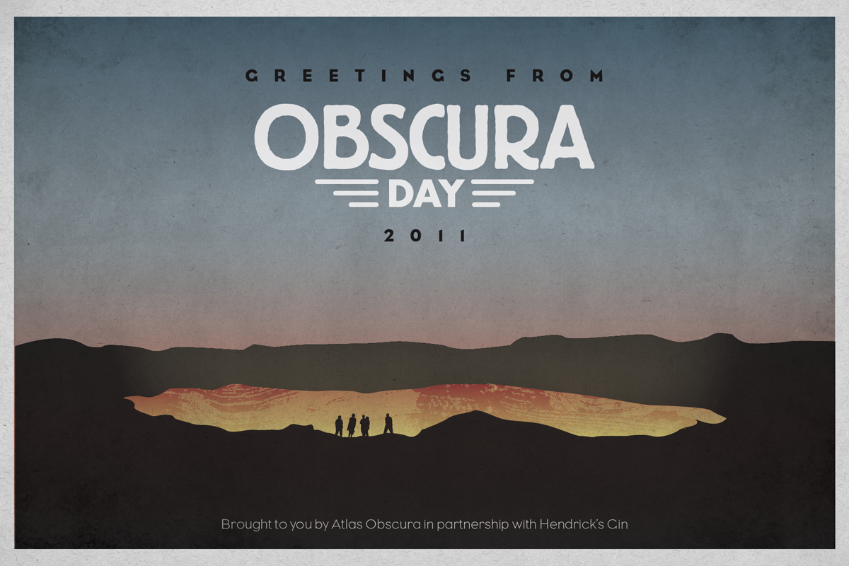 Obscura Day 2011 Postcard - Gates of Hell - Turkmenistan - Atlas Obscura Post